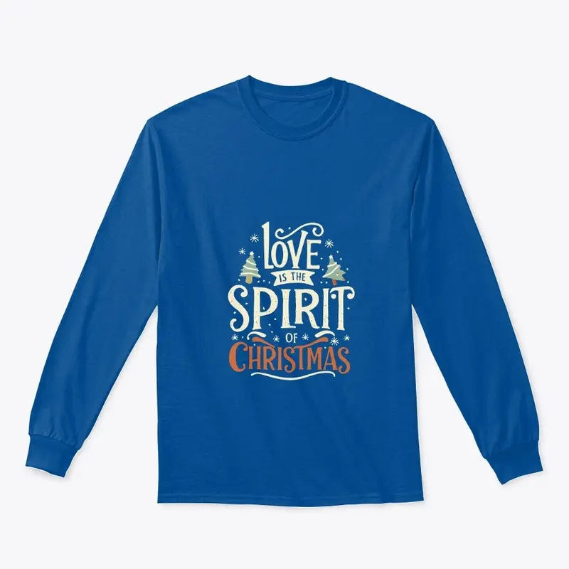 "Love Is The Spirit Of Christmas"